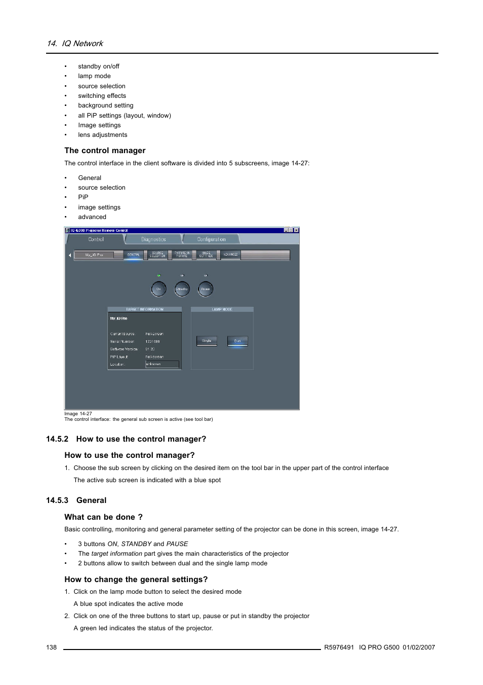 2 how to use the control manager, 3 general, 138 14.5.3 general | How to use the control manager, General, Iq network | Barco iQ Pro G500 User Manual | Page 144 / 195