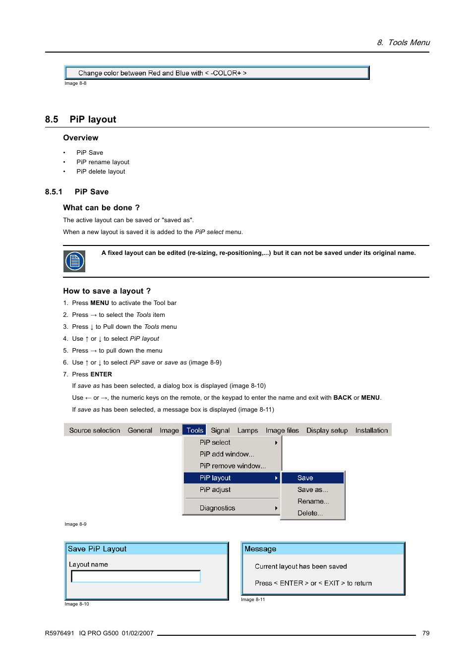 5 pip layout, 1 pip save, Pip layout | Pip save | Barco iQ Pro G500 User Manual | Page 85 / 195