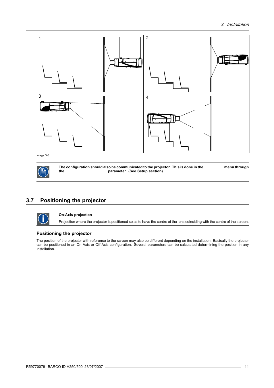 7 positioning the projector, Positioning the projector | Barco R9010570 User Manual | Page 15 / 106