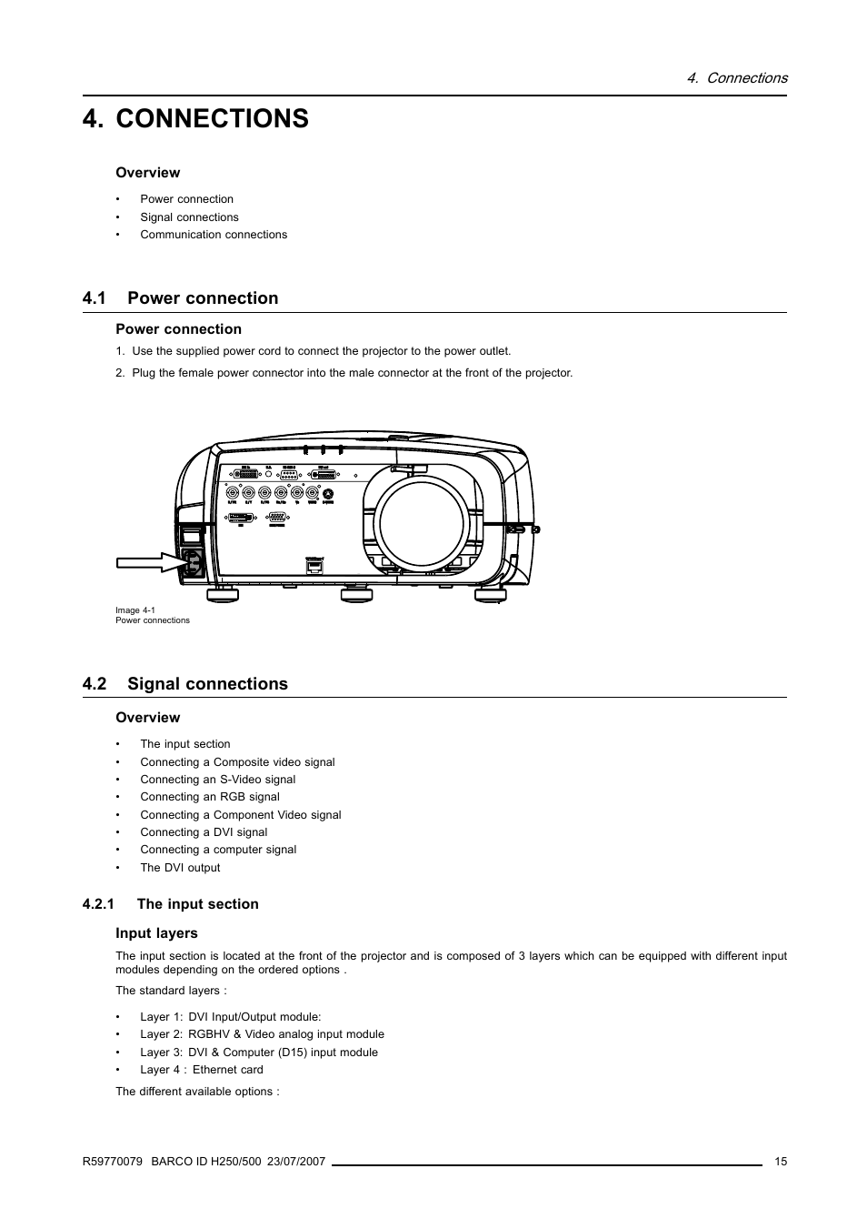 Connections, 1 power connection, 2 signal connections | 1 the input section, Power connection, Signal connections, The input section | Barco R9010570 User Manual | Page 19 / 106