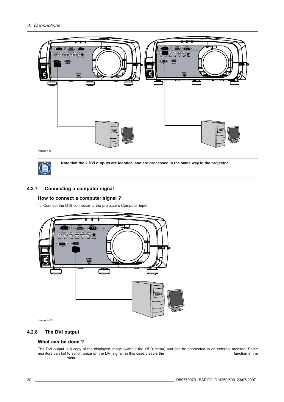 7 connecting a computer signal, 8 the dvi output, Connecting a computer signal | The dvi output | Barco R9010570 User Manual | Page 24 / 106