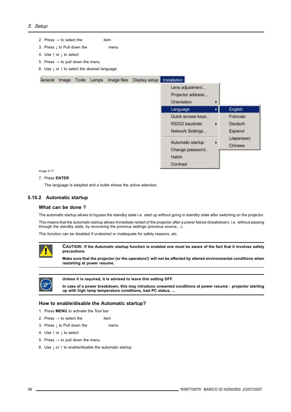 2 automatic startup, Setup | Barco R9010570 User Manual | Page 40 / 106