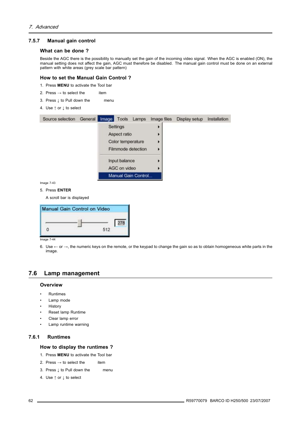 7 manual gain control, 6 lamp management, 1 runtimes | Manual gain control, Lamp management, Runtimes | Barco R9010570 User Manual | Page 66 / 106