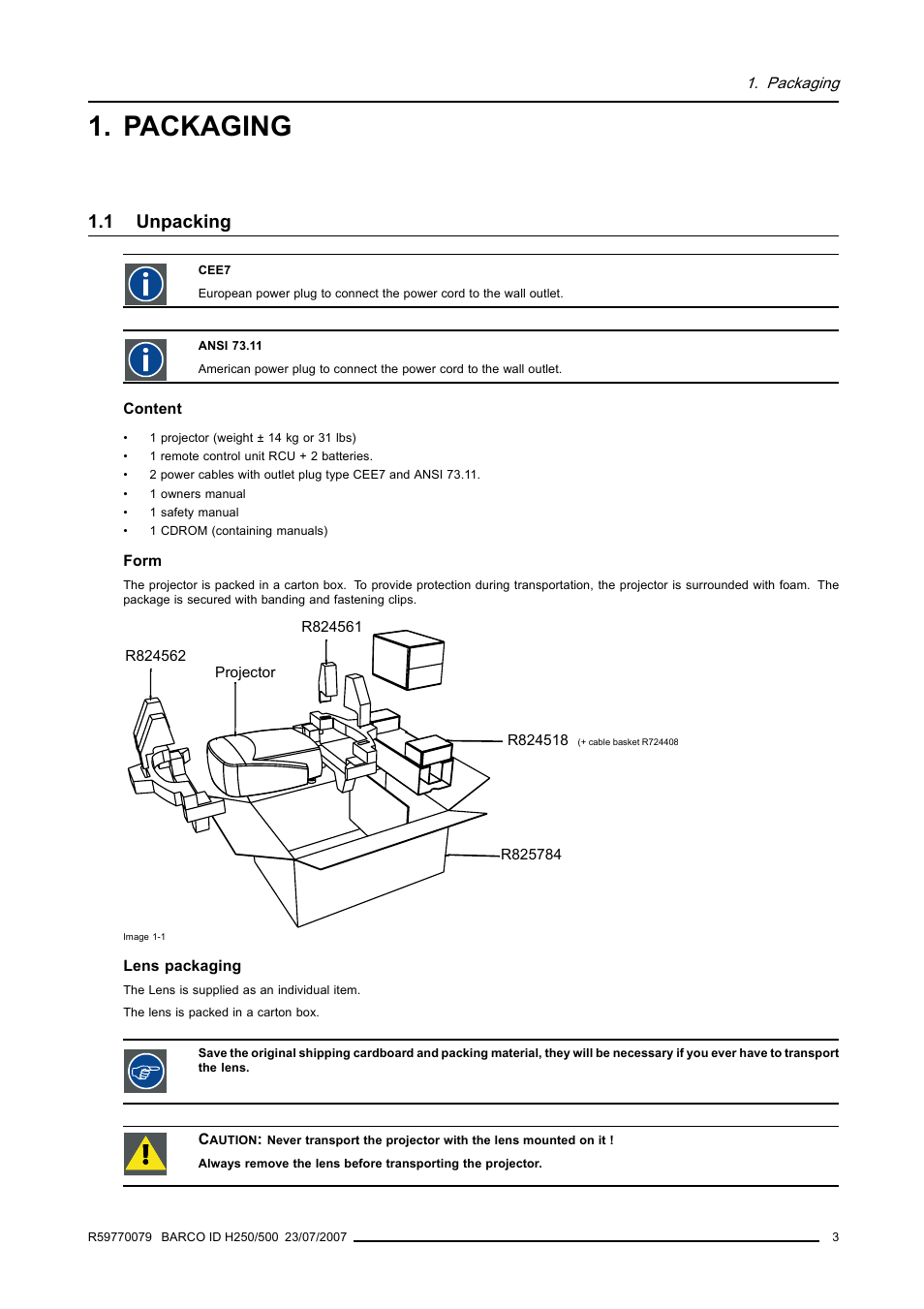 Packaging, 1 unpacking, Unpacking | Barco R9010570 User Manual | Page 7 / 106