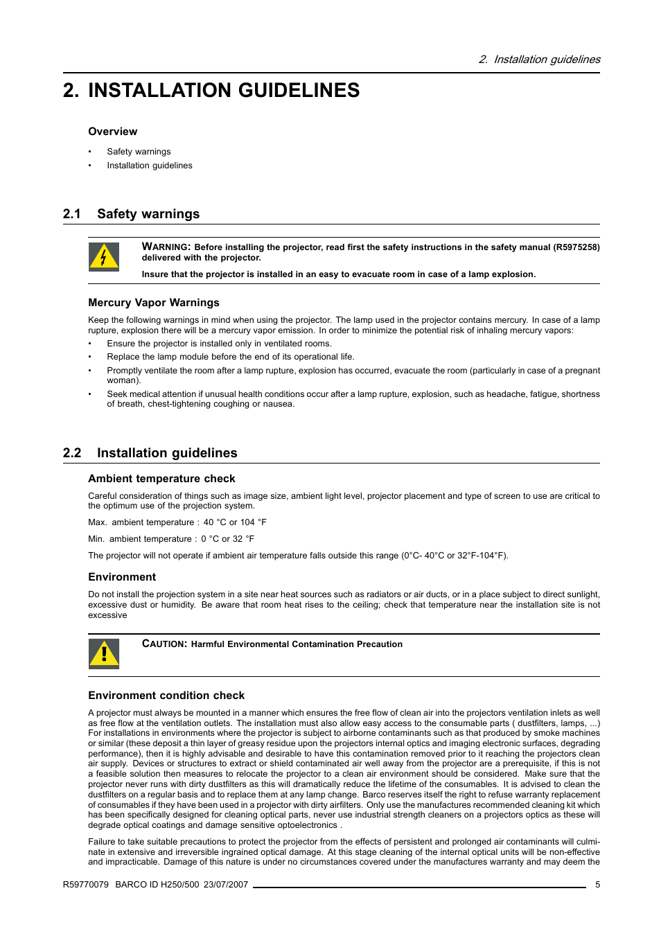 Installation guidelines, 1 safety warnings, 2 installation guidelines | Safety warnings | Barco R9010570 User Manual | Page 9 / 106