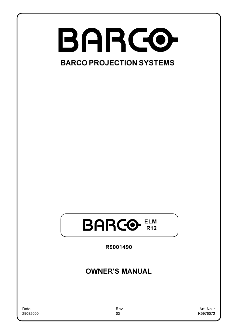 Barco R9001490 User Manual | 93 pages