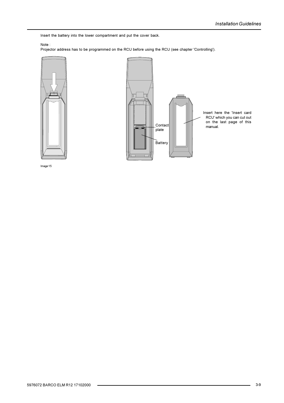 Installation guidelines | Barco R9001490 User Manual | Page 23 / 93