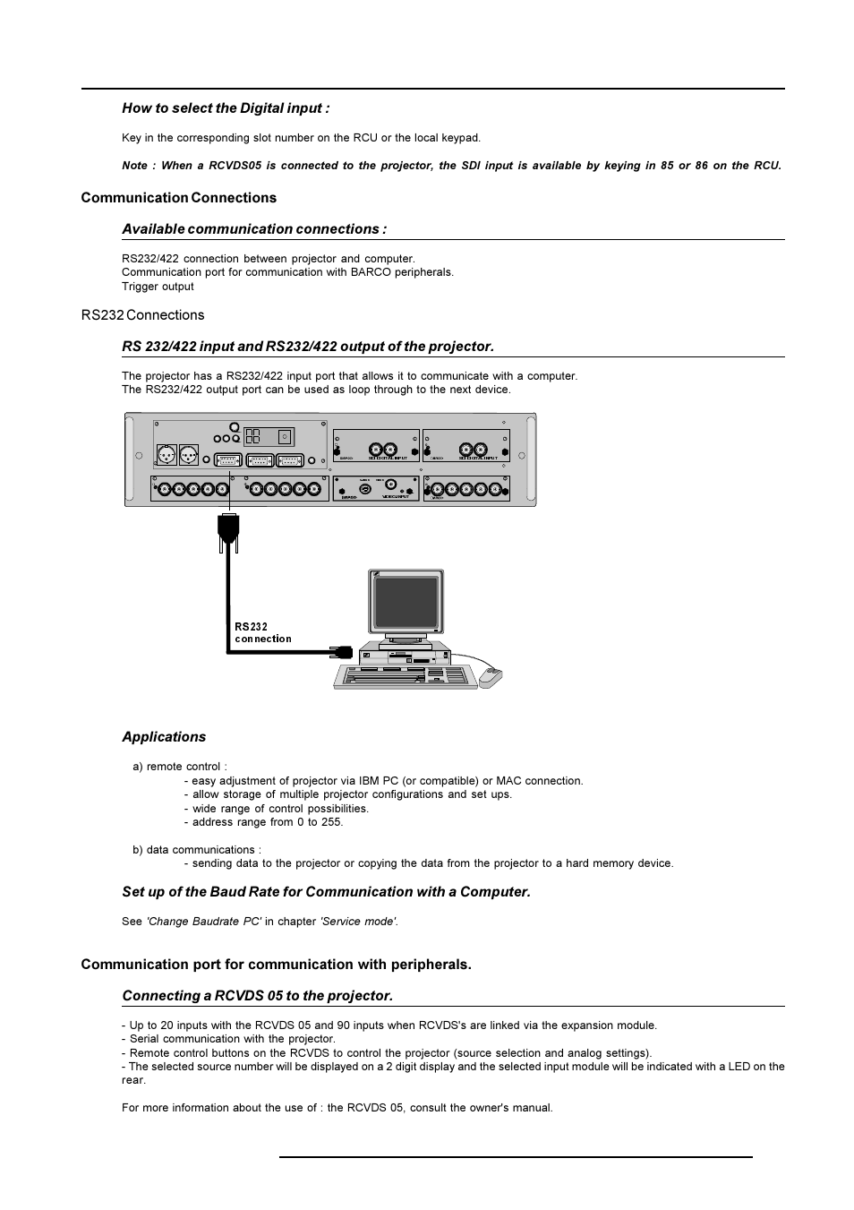 Connections, How to select the digital input, Applications | See 'change baudrate pc' in chapter 'service mode, 56 frqqhfwlrq | Barco R9001490 User Manual | Page 40 / 93