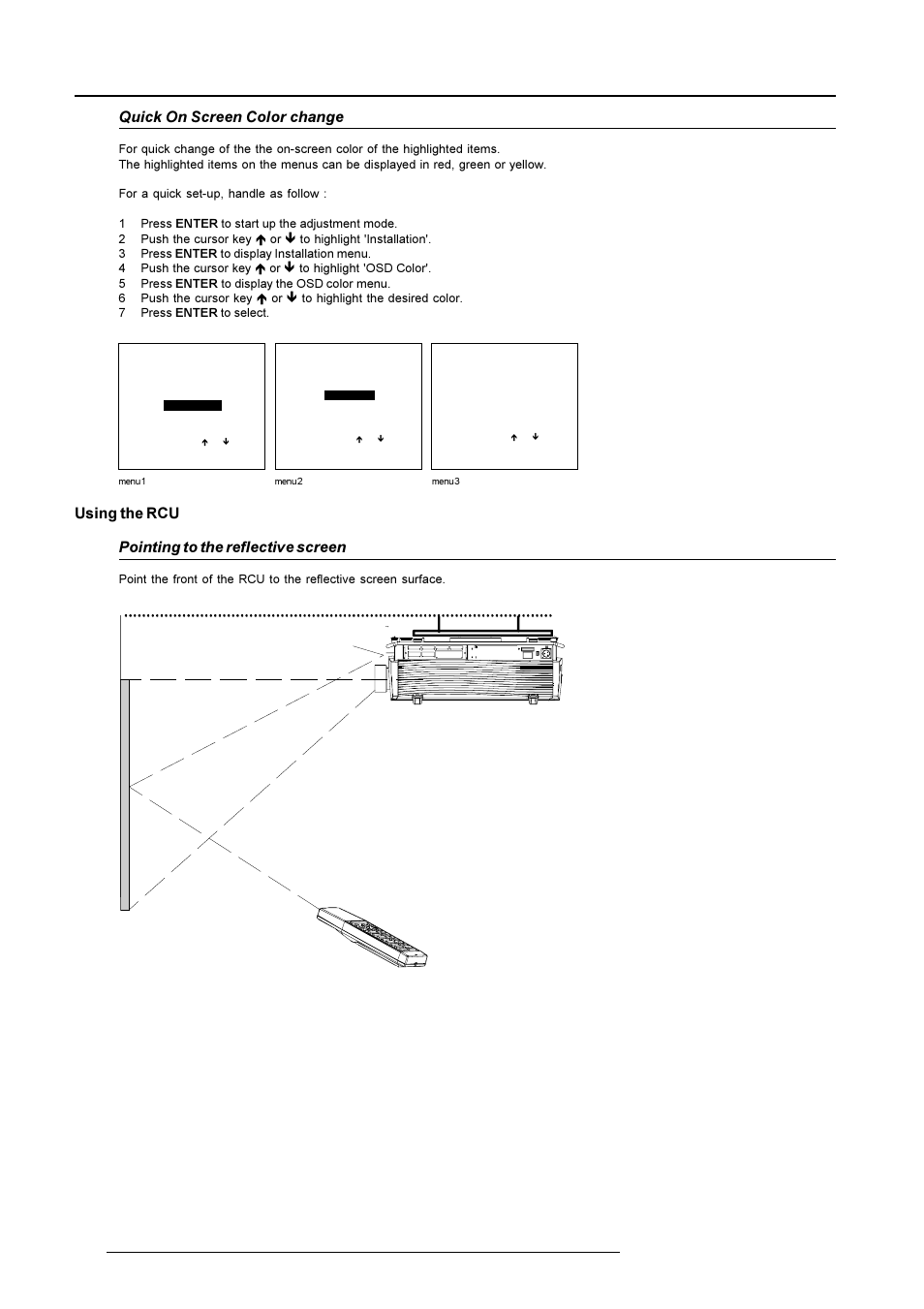 Getting started, Using the rcu pointing to the reflective screen, Quick on screen color change | Barco R9001490 User Manual | Page 47 / 93