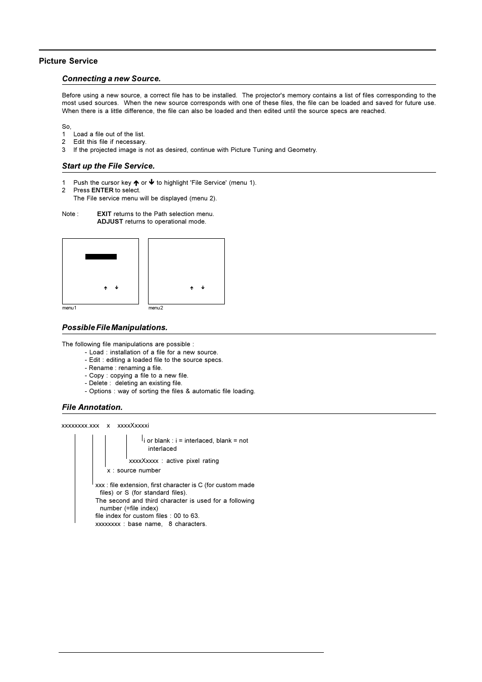 Random access adjustment mode, Picture service connecting a new source, Start up the file service | Possible file manipulations, File annotation | Barco R9001490 User Manual | Page 55 / 93