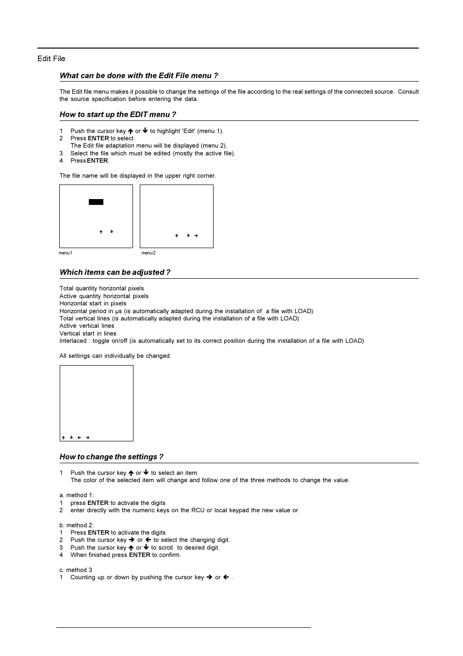 Random access adjustment mode, Edit file what can be done with the edit file menu, How to start up the edit menu | Which items can be adjusted, How to change the settings | Barco R9001490 User Manual | Page 57 / 93