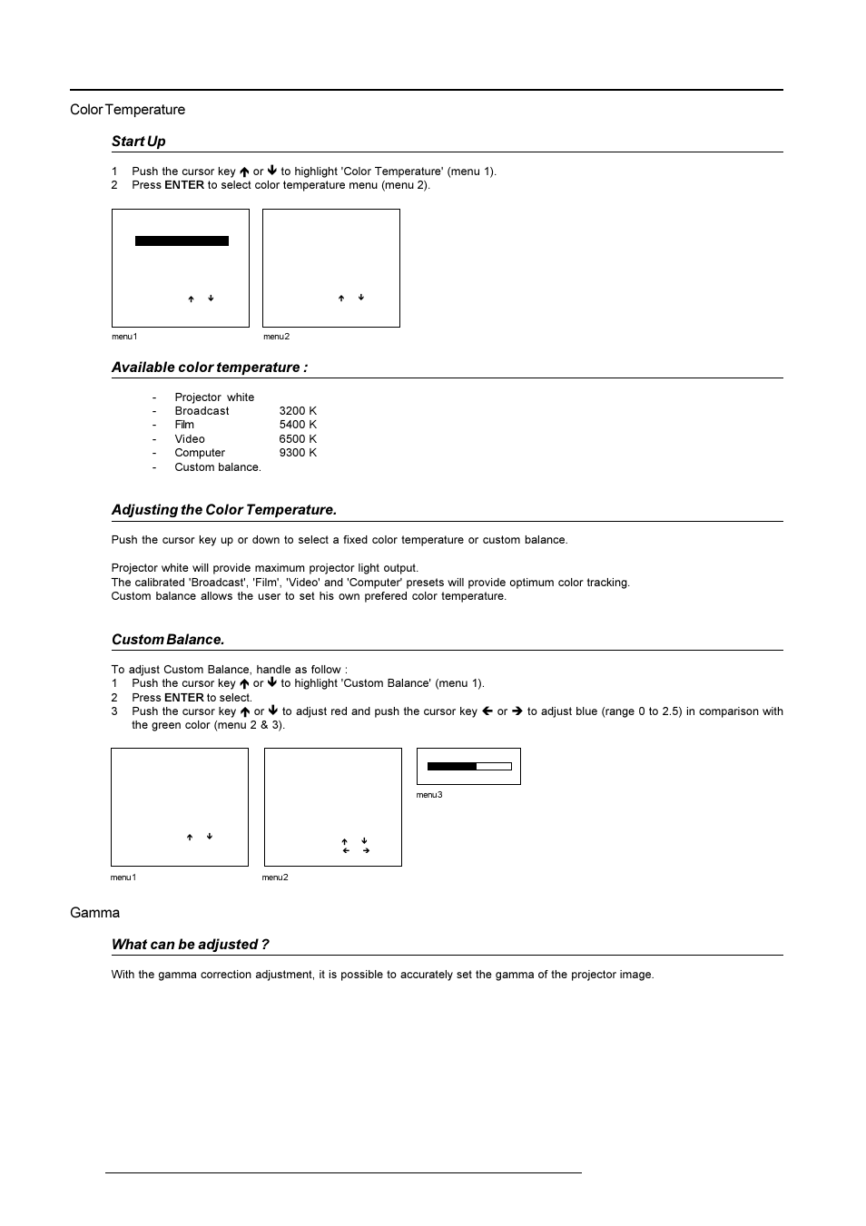 Random access adjustment mode, Color temperature start up, Available color temperature | Adjusting the color temperature, Custom balance, Gamma what can be adjusted | Barco R9001490 User Manual | Page 63 / 93