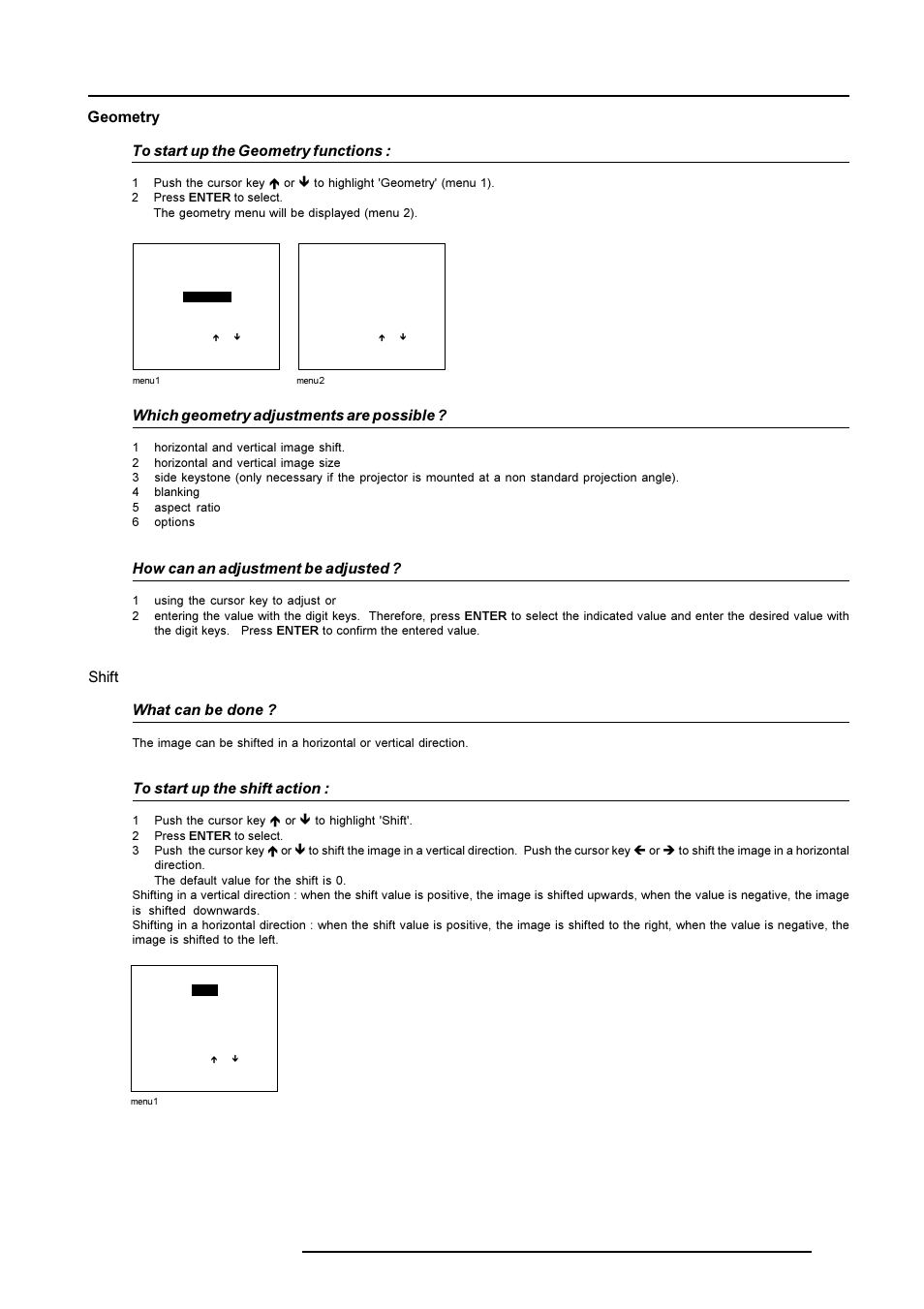 Random access adjustment mode, Geometry to start up the geometry functions, Which geometry adjustments are possible | How can an adjustment be adjusted, Shift what can be done | Barco R9001490 User Manual | Page 66 / 93