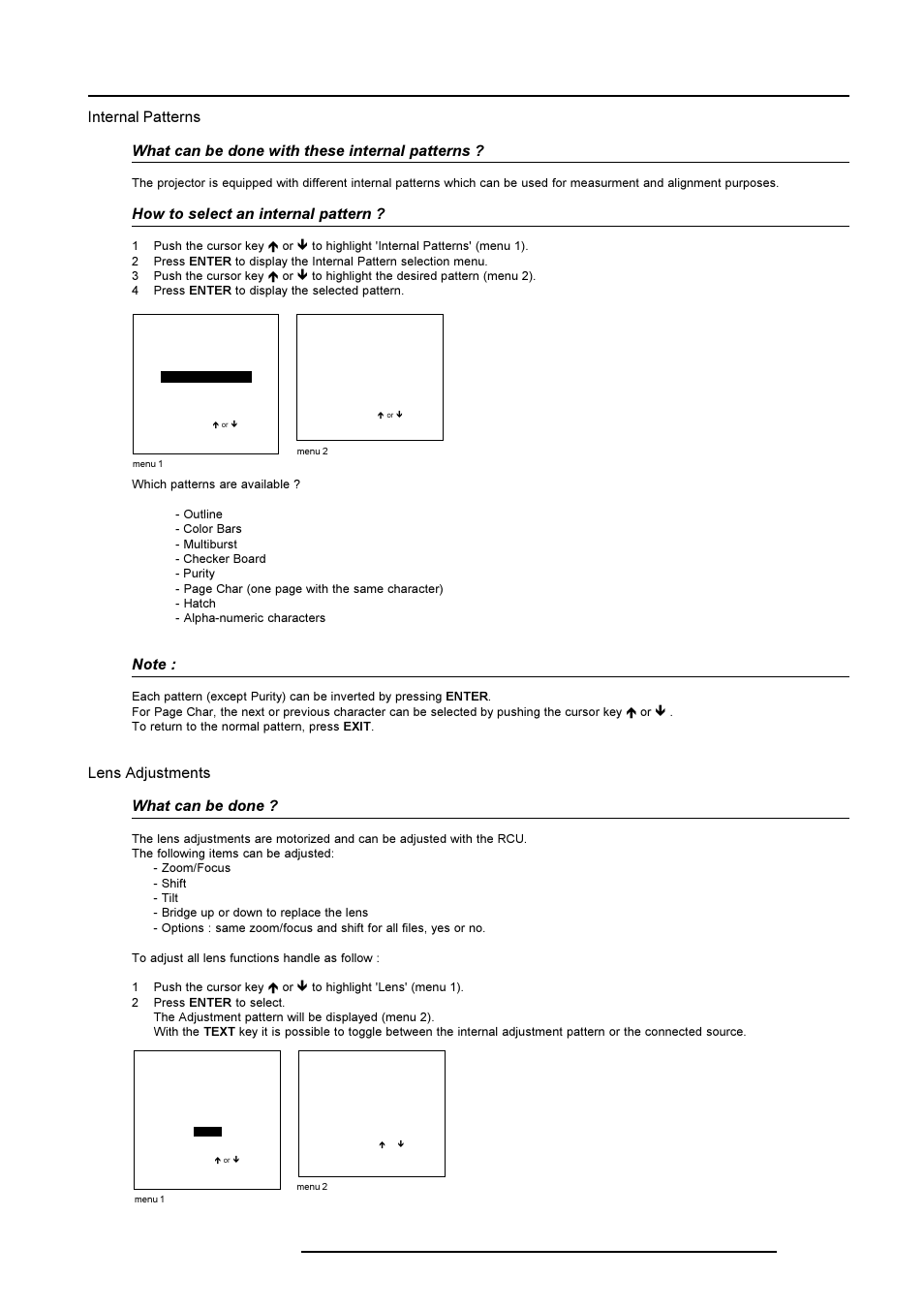 Installation mode, How to select an internal pattern, Lens adjustments what can be done | Barco R9001490 User Manual | Page 74 / 93