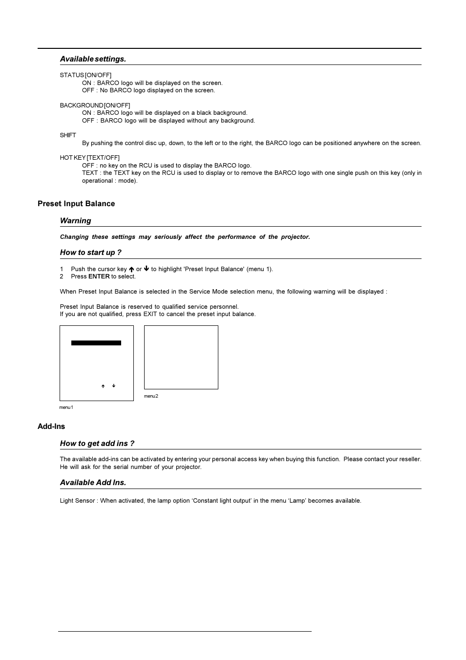 Service mode, Add-ins how to get add ins, Available add ins | Available settings, Preset input balance warning, How to start up | Barco R9001490 User Manual | Page 85 / 93