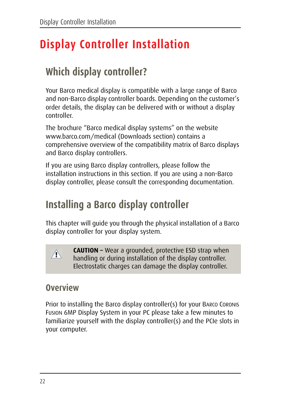 Display controller installation, Which display controller, Installing a barco display controller | Overview | Barco Coronis Fusion MDCC 6130 User Manual | Page 22 / 80