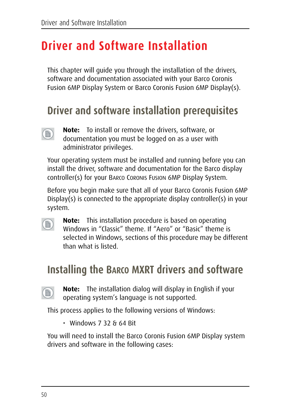 Driver and software installation, Driver and software installation prerequisites, Installing the barco mxrt drivers and software | Installing the b, Mxrt drivers and software, Arco | Barco Coronis Fusion MDCC 6130 User Manual | Page 50 / 80