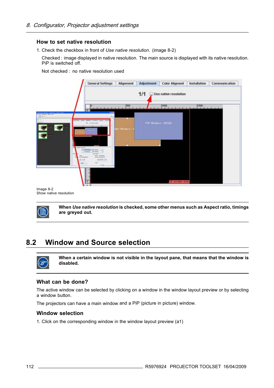 2 window and source selection, Window and source selection | Barco R5976924 User Manual | Page 116 / 245