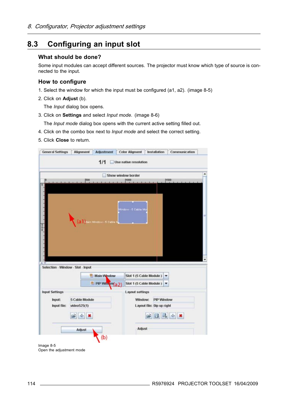 3 configuring an input slot, Configuring an input slot | Barco R5976924 User Manual | Page 118 / 245
