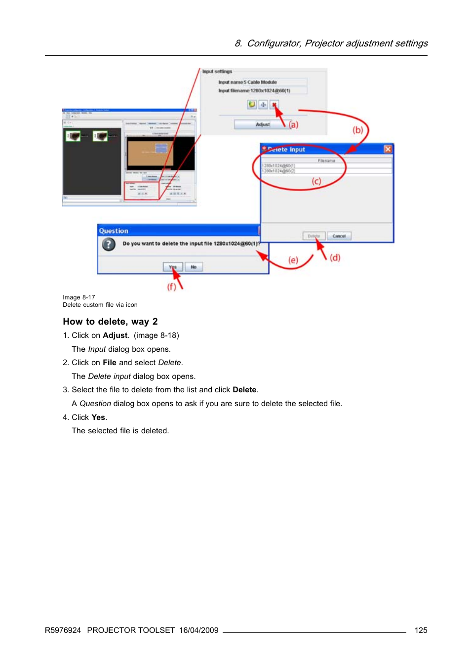 Configurator, projector adjustment settings, How to delete, way 2 | Barco R5976924 User Manual | Page 129 / 245