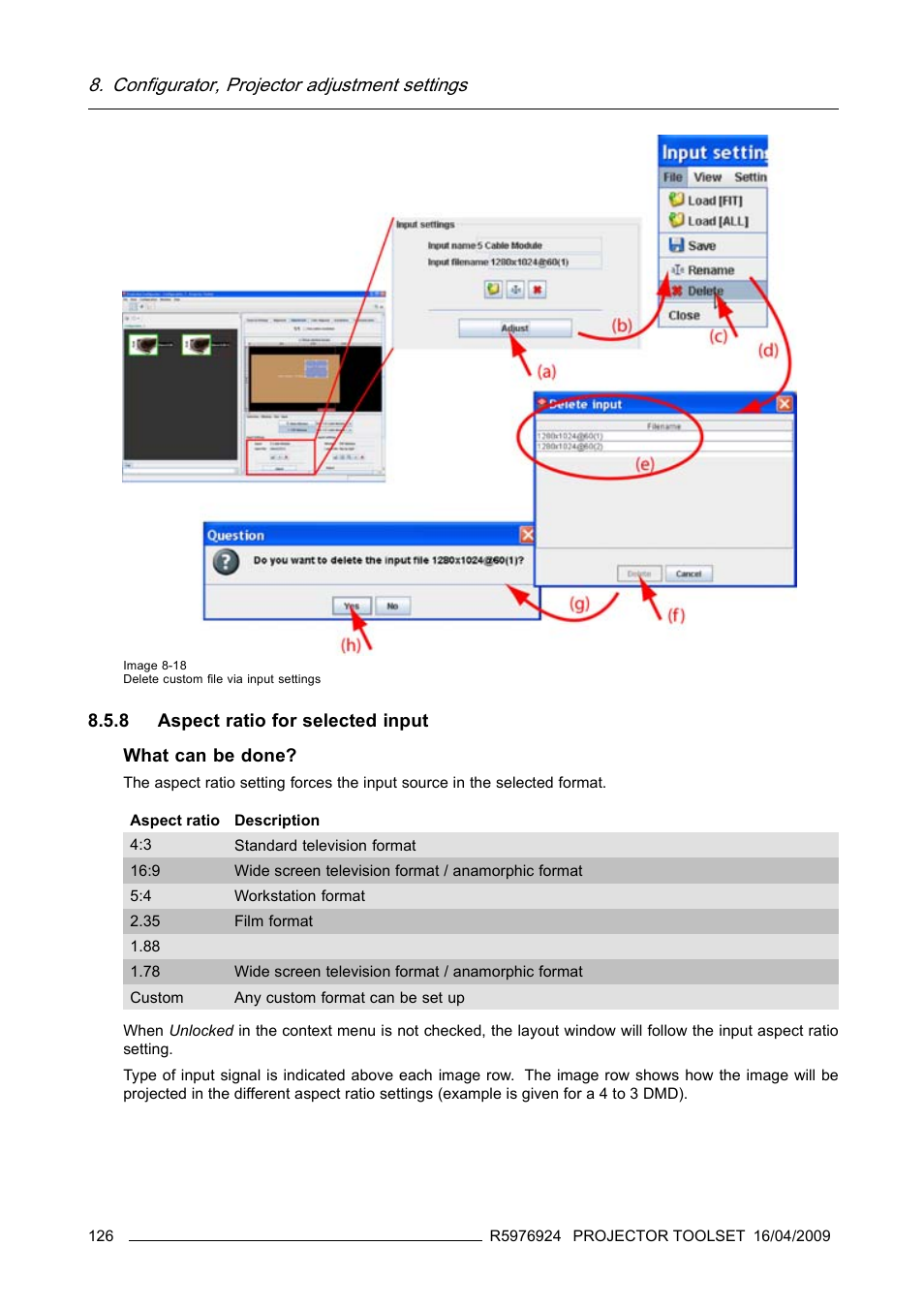 8 aspect ratio for selected input, Aspect ratio for selected input, Configurator, projector adjustment settings | Barco R5976924 User Manual | Page 130 / 245