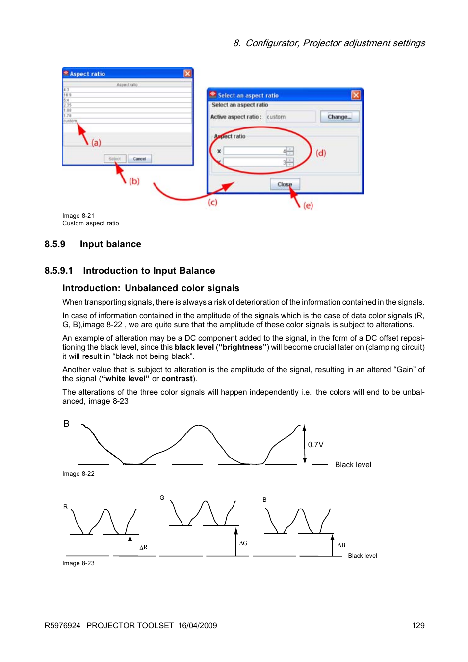 9 input balance, 1 introduction to input balance, Input balance | Configurator, projector adjustment settings | Barco R5976924 User Manual | Page 133 / 245