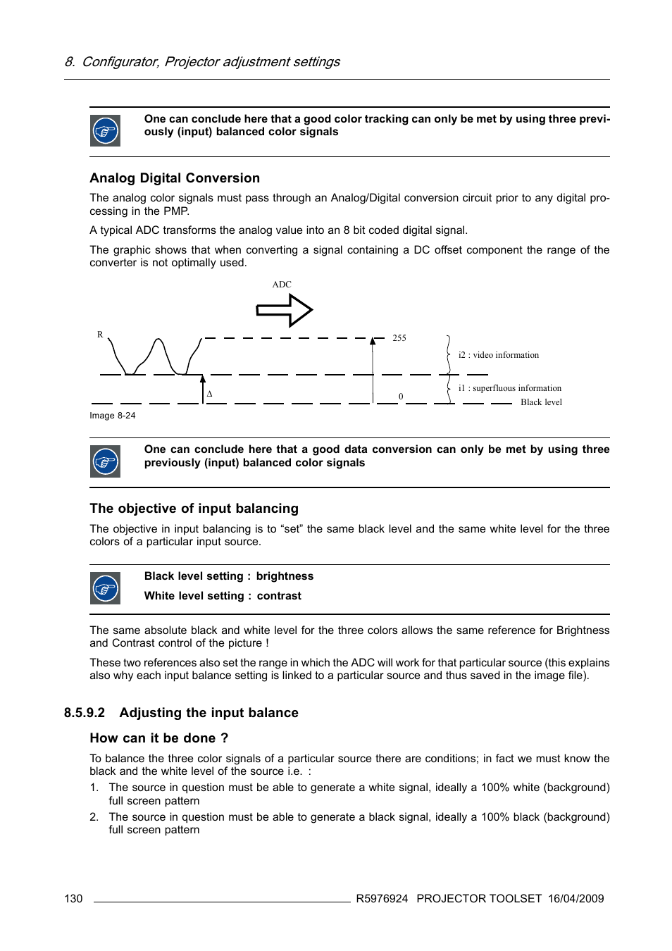 2 adjusting the input balance, Configurator, projector adjustment settings, Analog digital conversion | The objective of input balancing, 2 adjusting the input balance how can it be done | Barco R5976924 User Manual | Page 134 / 245