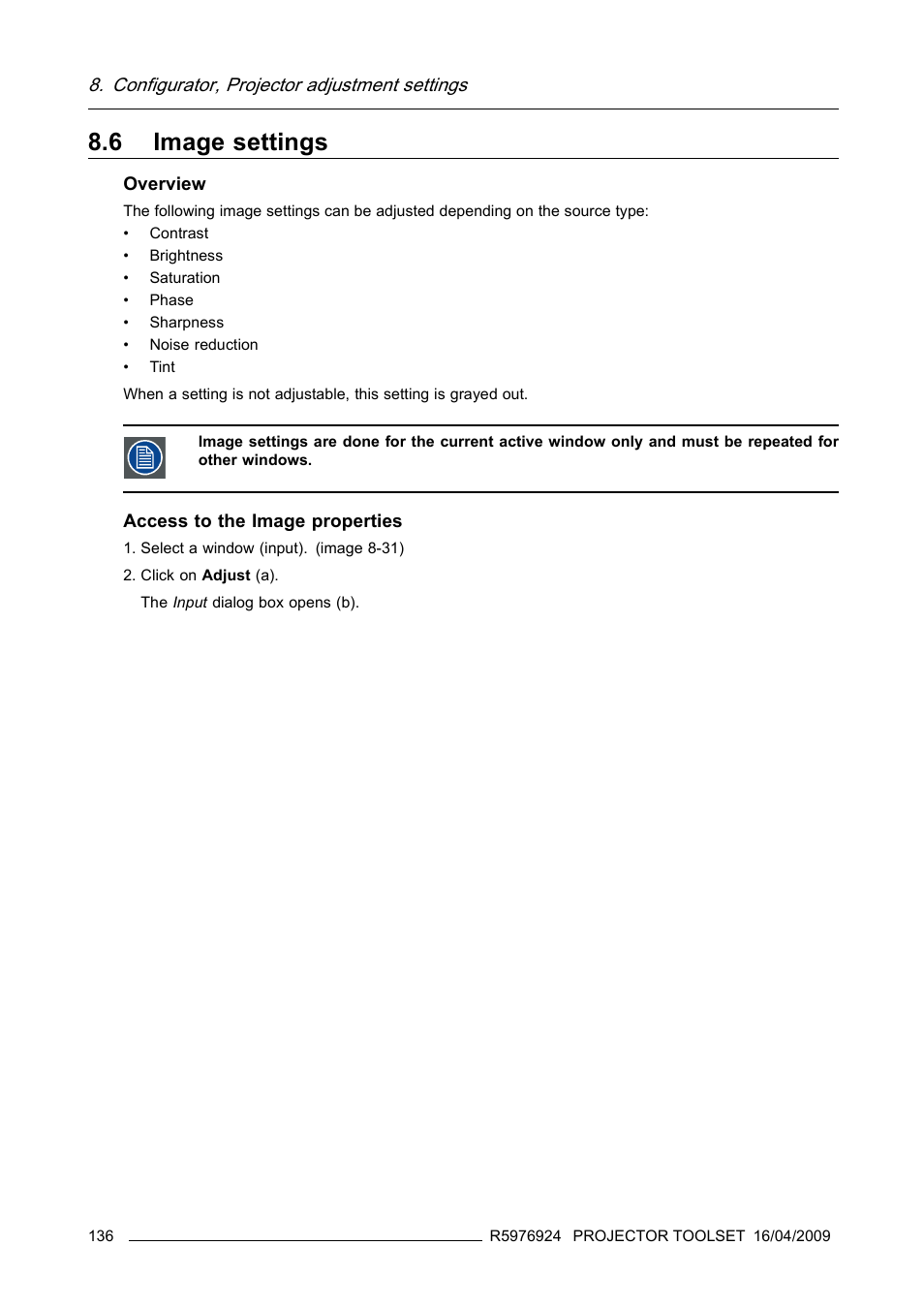 6 image settings, Image settings, Configurator, projector adjustment settings | Barco R5976924 User Manual | Page 140 / 245