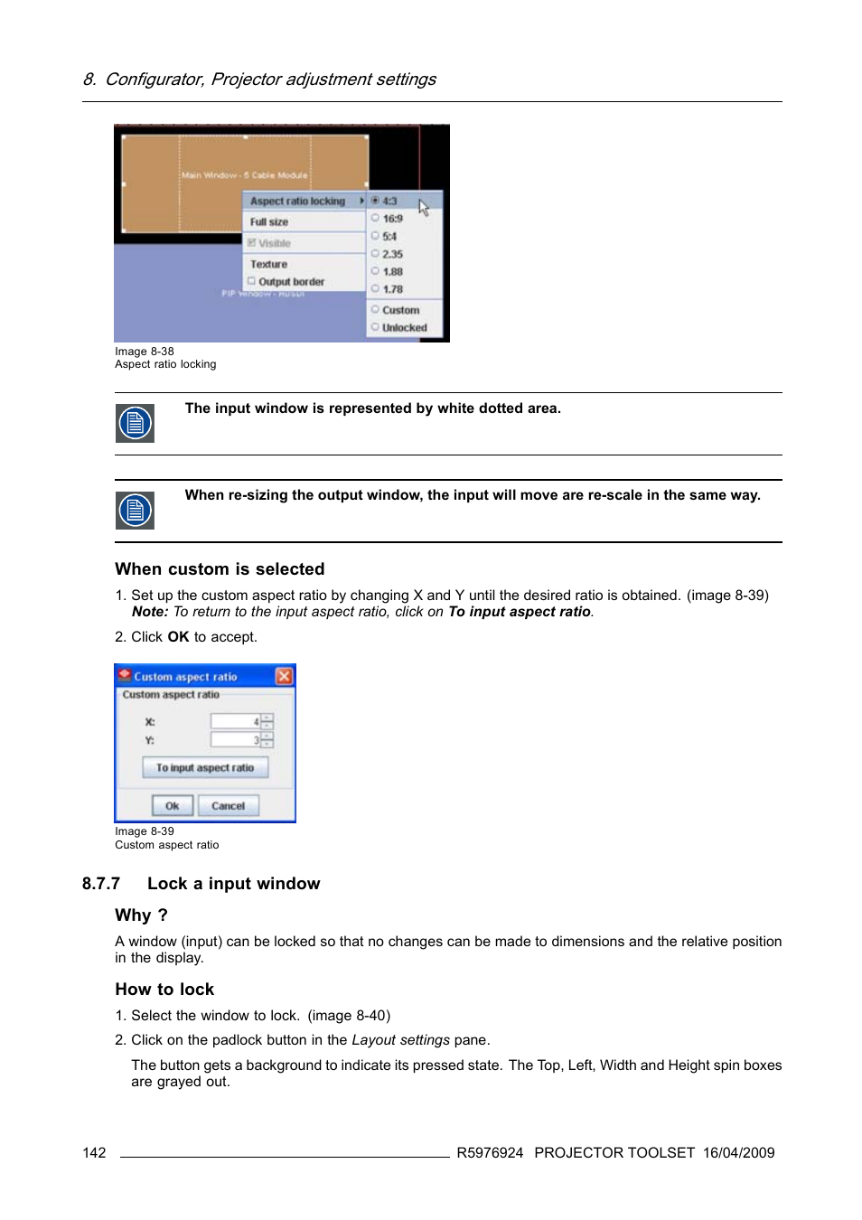 7 lock a input window, Lock a input window, Configurator, projector adjustment settings | Barco R5976924 User Manual | Page 146 / 245