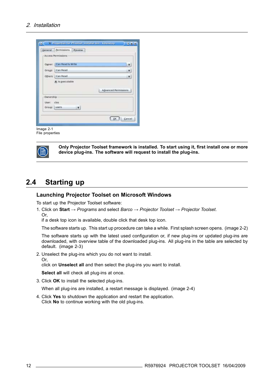 4 starting up, Starting up, Installation | Barco R5976924 User Manual | Page 16 / 245