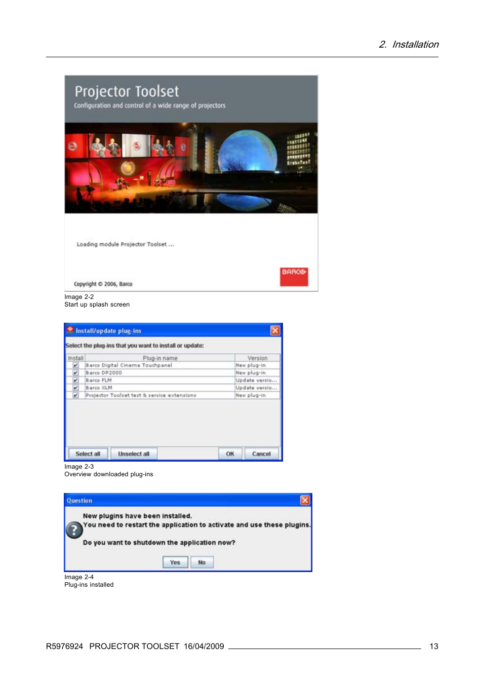 Installation | Barco R5976924 User Manual | Page 17 / 245