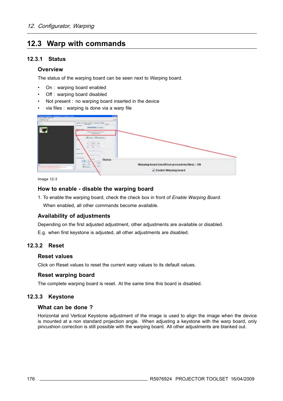 3 warp with commands, 1 status, 2 reset | 3 keystone, 1 status 12.3.2 reset 12.3.3 keystone, Warp with commands | Barco R5976924 User Manual | Page 180 / 245