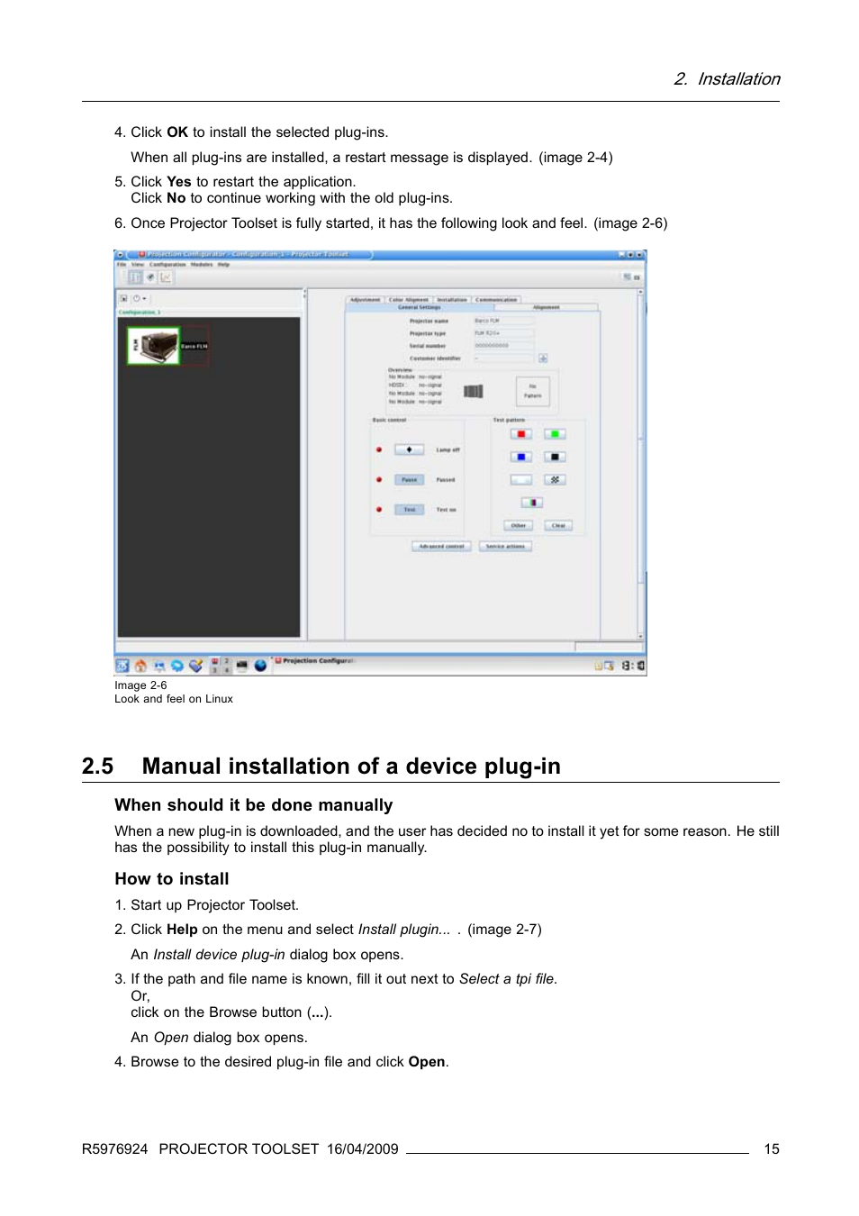 5 manual installation of a device plug-in, Manual installation of a device plug-in, Installation | Barco R5976924 User Manual | Page 19 / 245