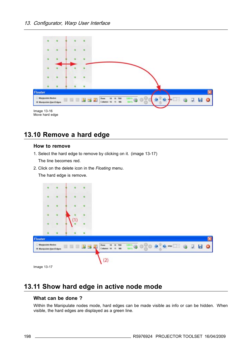 10 remove a hard edge, 11 show hard edge in active node mode, Remove a hard edge | Show hard edge in active node mode | Barco R5976924 User Manual | Page 202 / 245