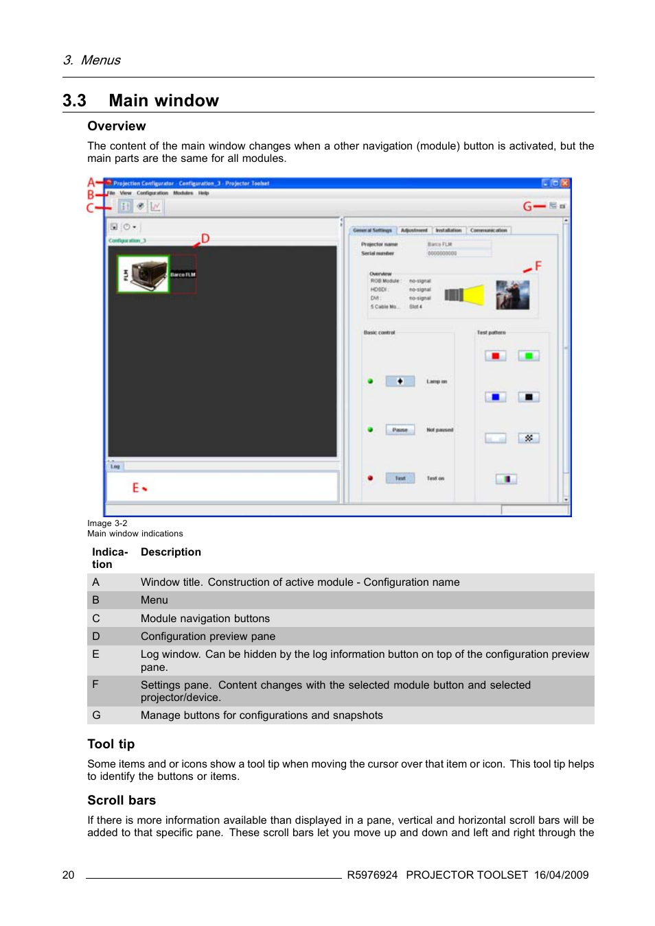 3 main window, Main window, Menus | Barco R5976924 User Manual | Page 24 / 245