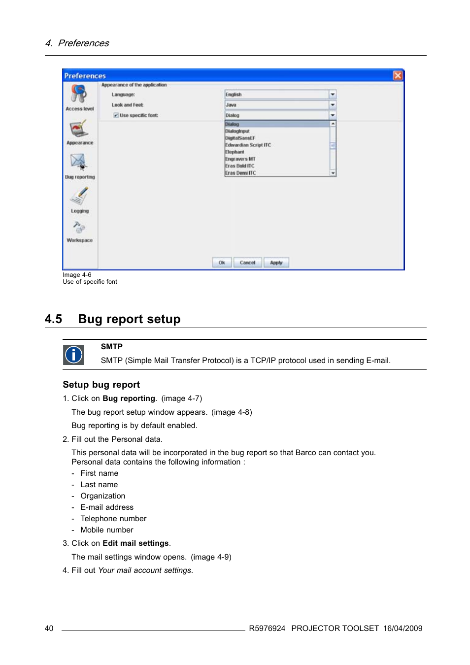 5 bug report setup, Bug report setup, Preferences | Barco R5976924 User Manual | Page 44 / 245