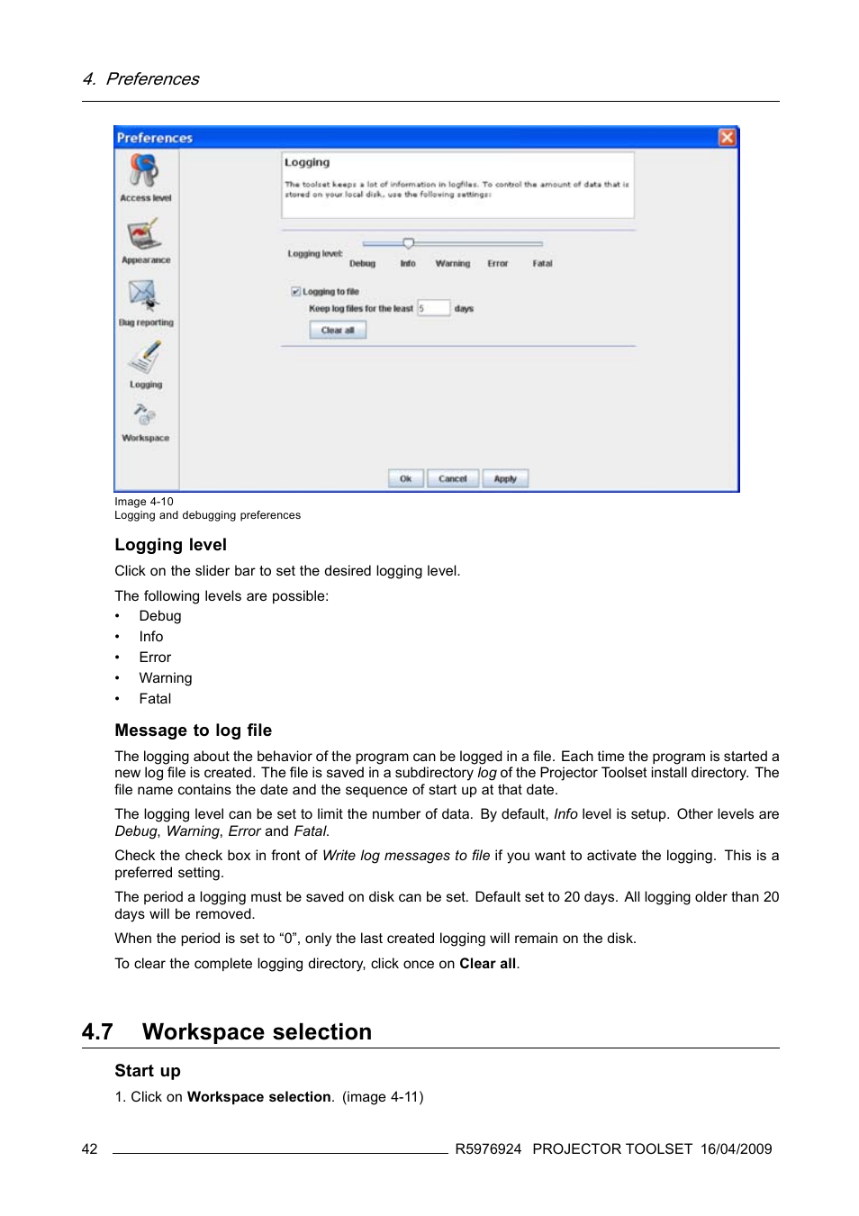 7 workspace selection, Workspace selection, Preferences | Barco R5976924 User Manual | Page 46 / 245