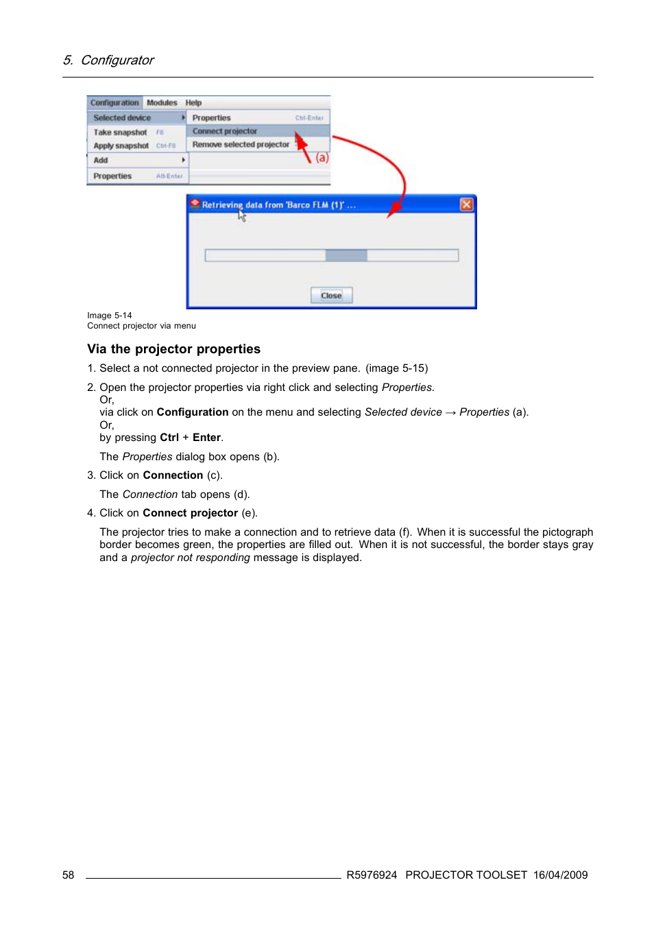 Configurator, Via the projector properties | Barco R5976924 User Manual | Page 62 / 245