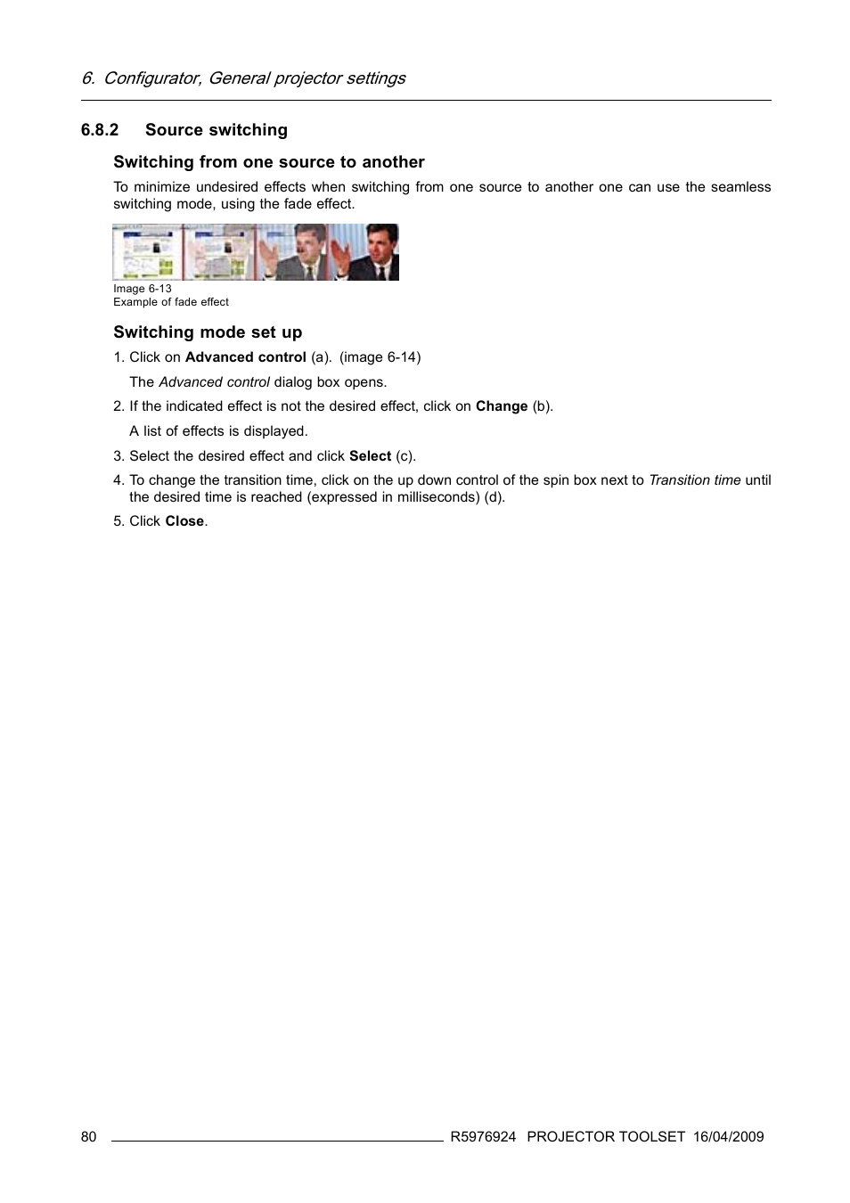 2 source switching, Source switching, Configurator, general projector settings | Barco R5976924 User Manual | Page 84 / 245