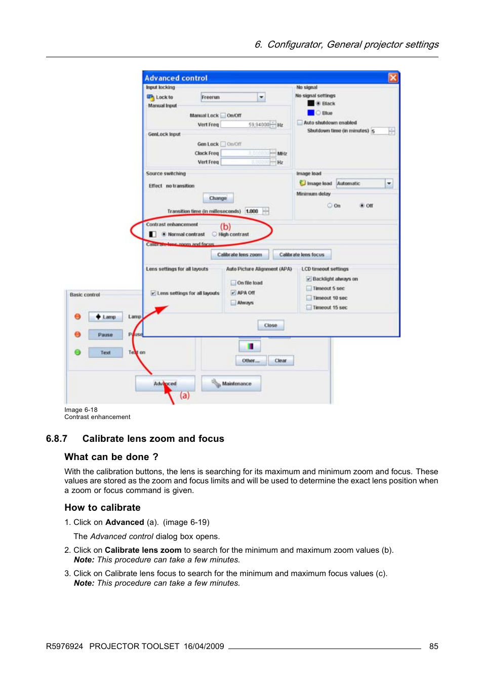 7 calibrate lens zoom and focus, Calibrate lens zoom and focus, Configurator, general projector settings | Barco R5976924 User Manual | Page 89 / 245