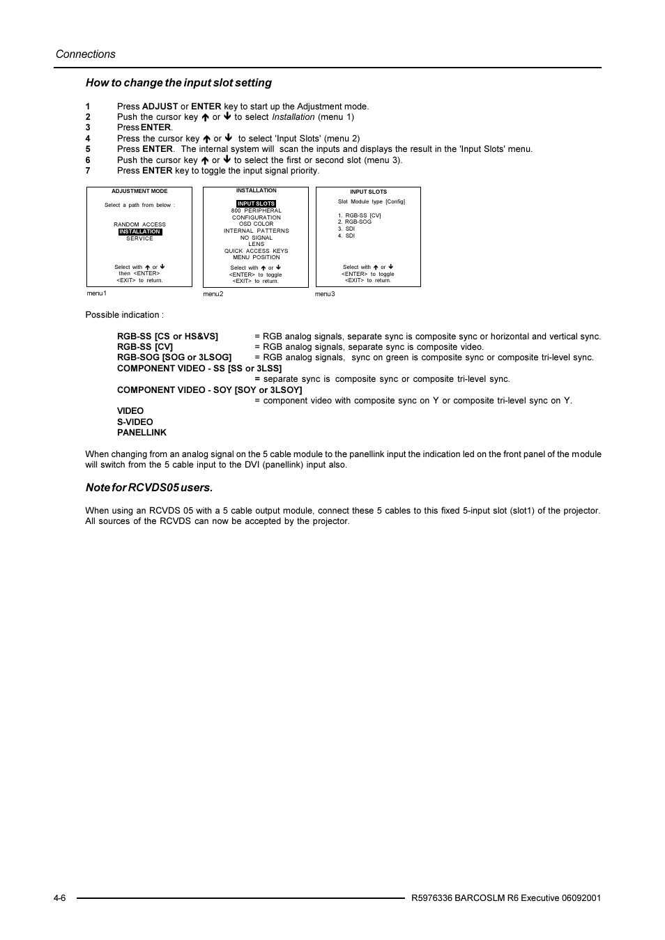 Connections, How to change the input slot setting | Barco R9002790 User Manual | Page 25 / 83