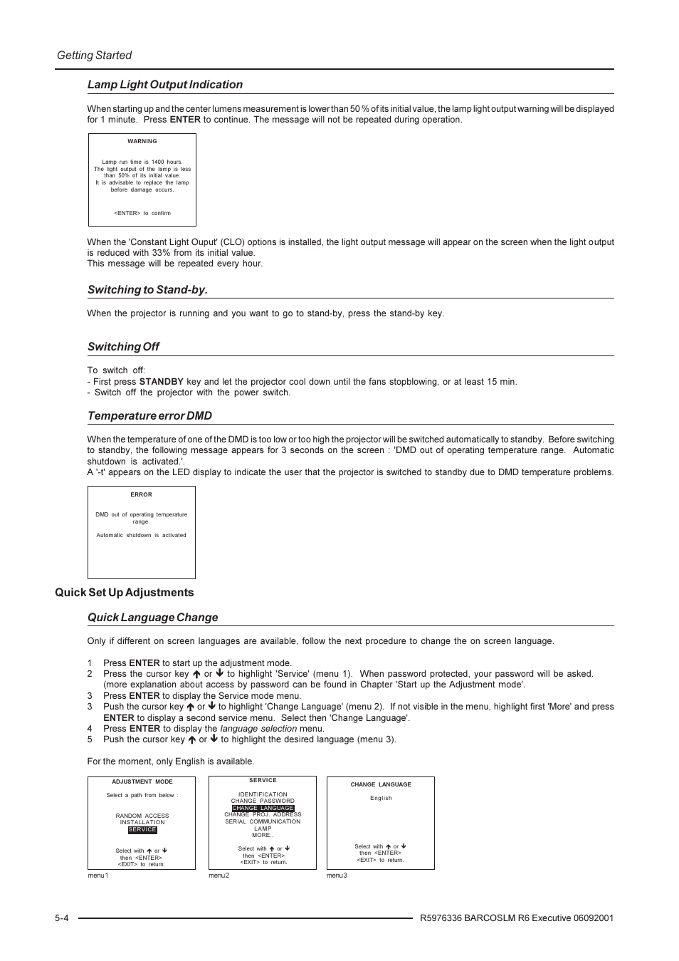 Getting started, Lamp light output indication, Switching to stand-by | Switching off, Temperature error dmd, Quick set up adjustments quick language change | Barco R9002790 User Manual | Page 33 / 83