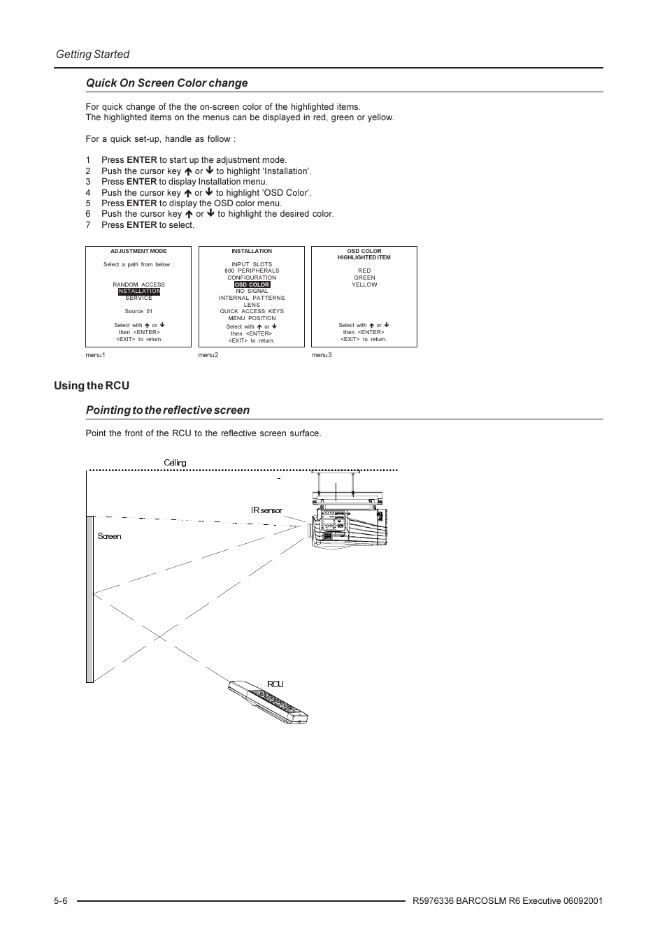 Getting started, Using the rcu pointing to the reflective screen, Quick on screen color change | Barco R9002790 User Manual | Page 35 / 83