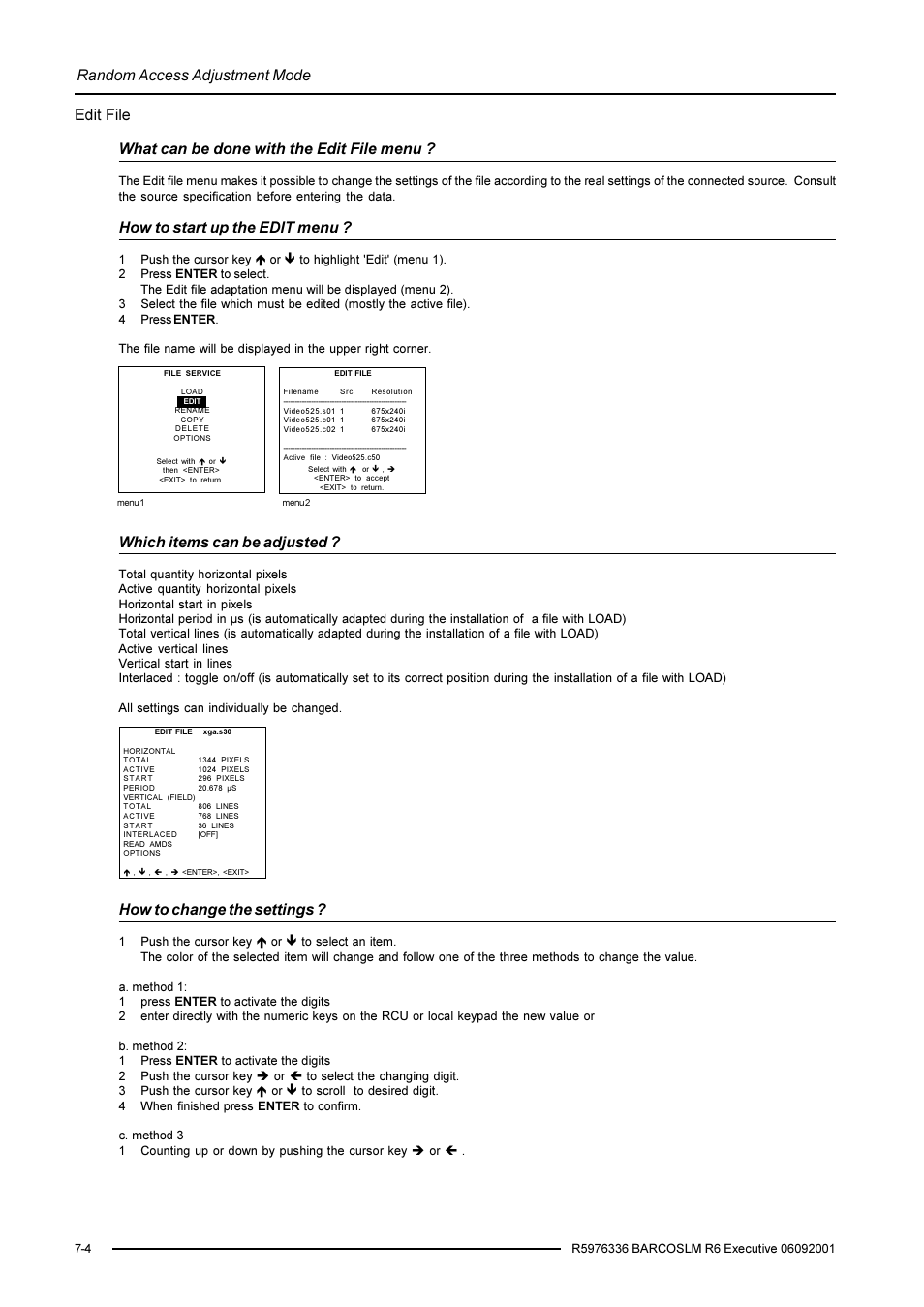 Random access adjustment mode, Edit file what can be done with the edit file menu, How to start up the edit menu | Which items can be adjusted, How to change the settings | Barco R9002790 User Manual | Page 45 / 83