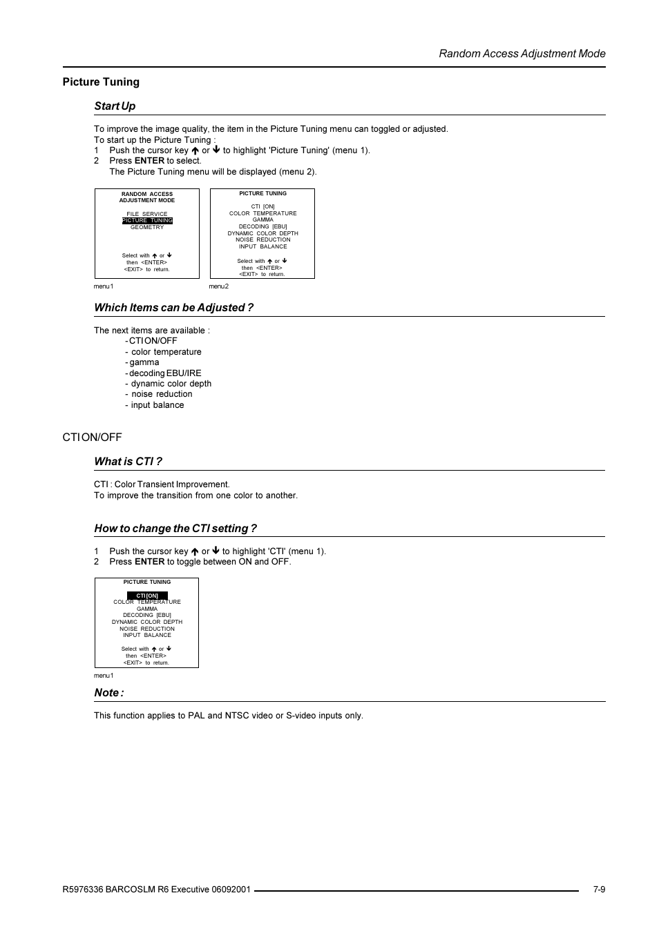 Random access adjustment mode, Picture tuning start up, Which items can be adjusted | Cti on/off what is cti, How to change the cti setting | Barco R9002790 User Manual | Page 50 / 83