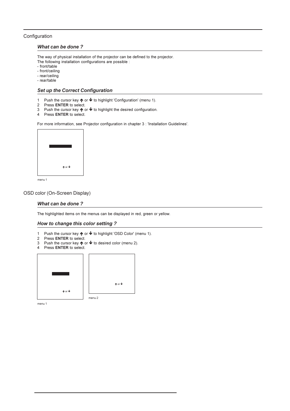 Installation mode, How to change this color setting, Configuration what can be done | Set up the correct configuration, Osd color (on-screen display) what can be done | Barco R9002790 User Manual | Page 61 / 83