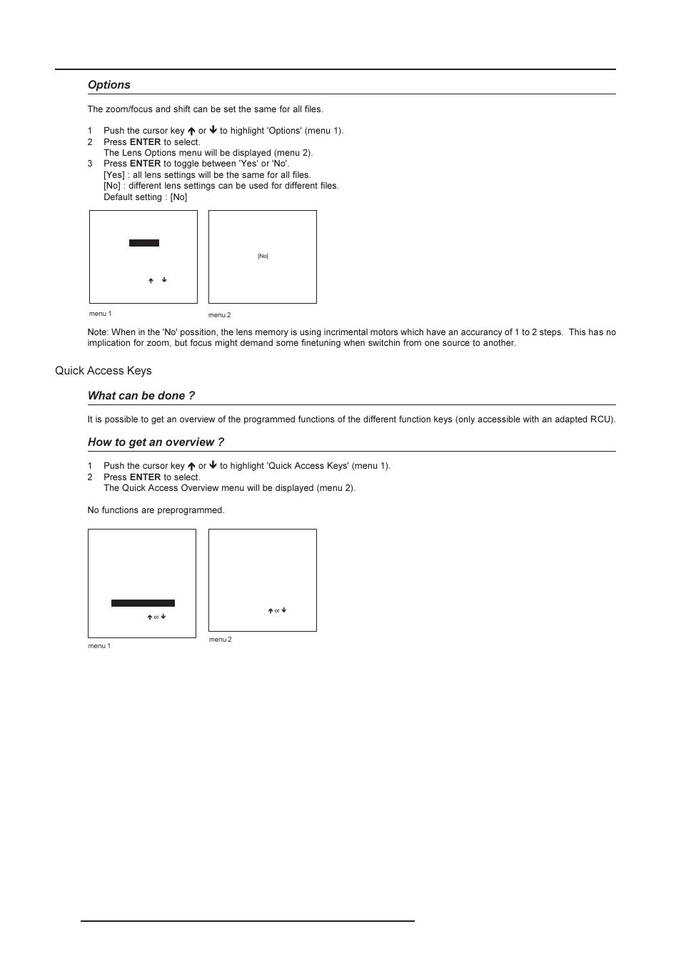 Installation mode, Quick access keys what can be done, How to get an overview | Options | Barco R9002790 User Manual | Page 65 / 83
