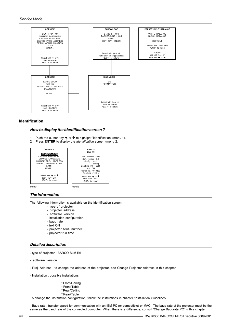 Service mode, The information, Detailed description | Barco R9002790 User Manual | Page 69 / 83