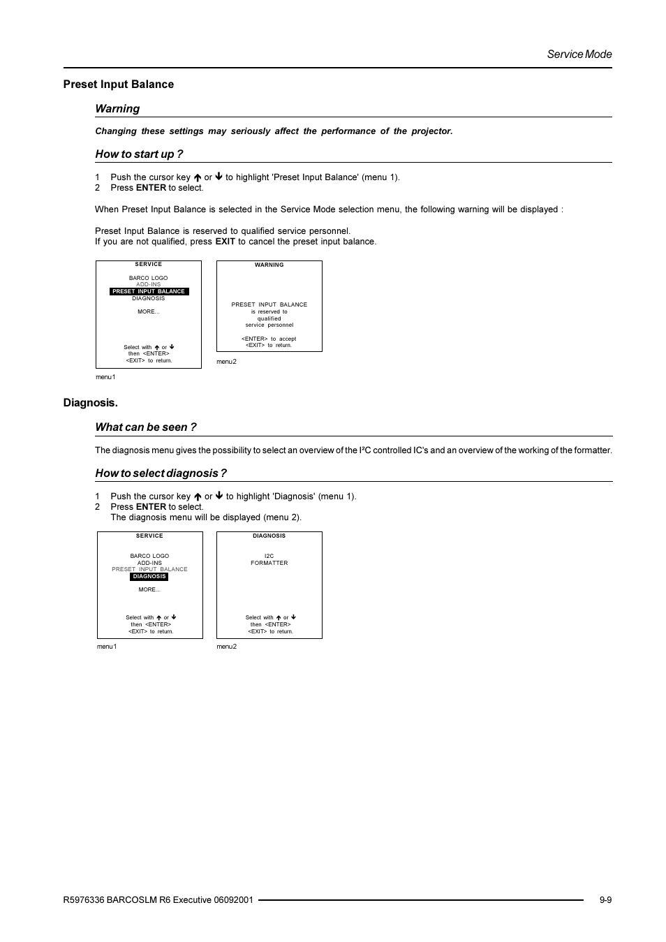 Service mode, Preset input balance warning, How to start up | Diagnosis. what can be seen, How to select diagnosis | Barco R9002790 User Manual | Page 76 / 83