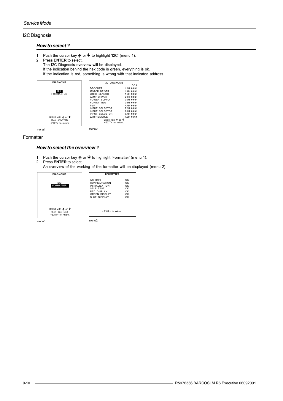 Service mode, I2c diagnosis how to select, Formatter how to select the overview | Barco R9002790 User Manual | Page 77 / 83